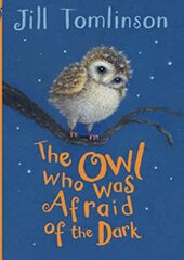 The Owl who was Afraid of the Dark